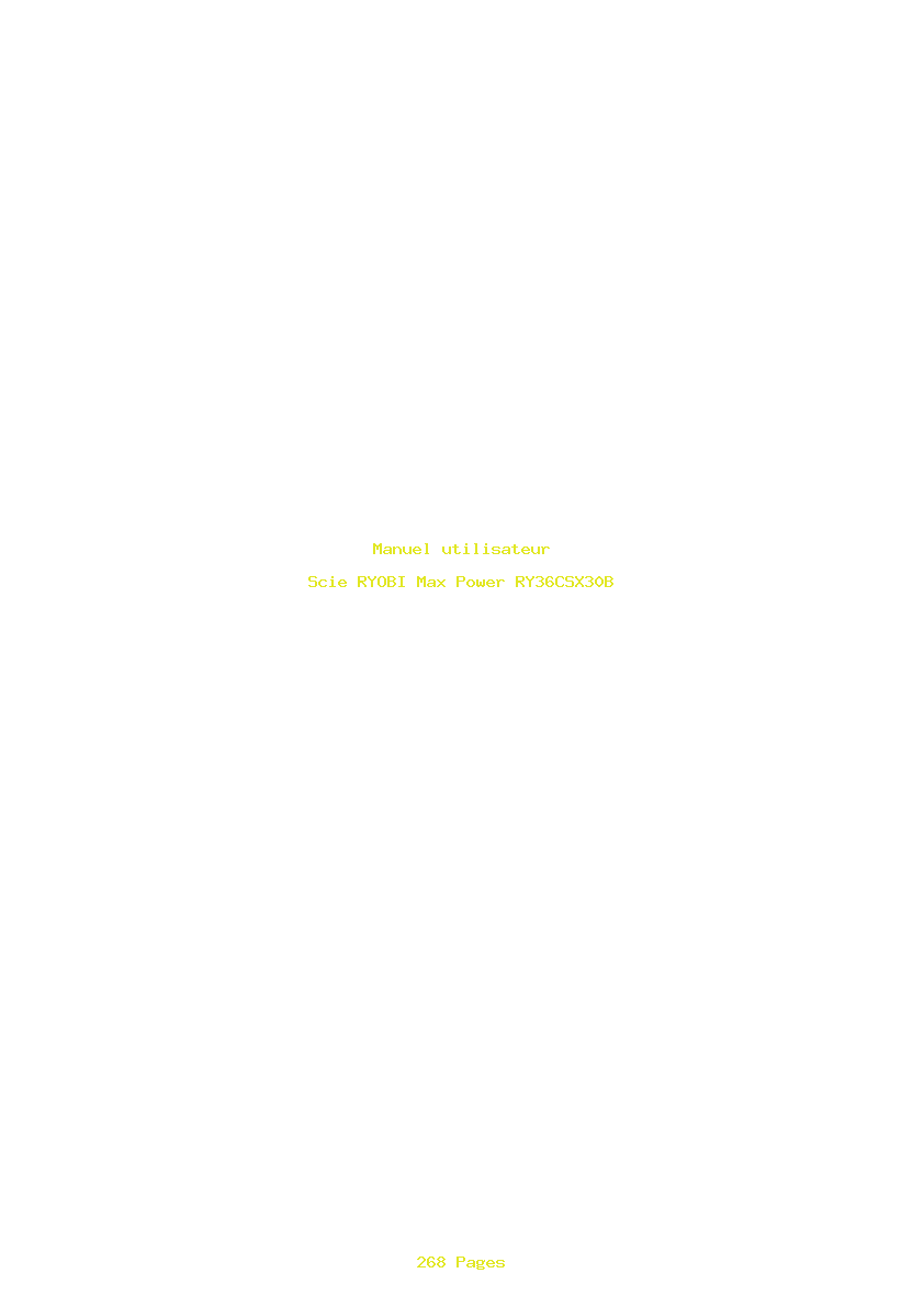 Page 1 de la notice Manuel utilisateur RYOBI Max Power RY36CSX30B