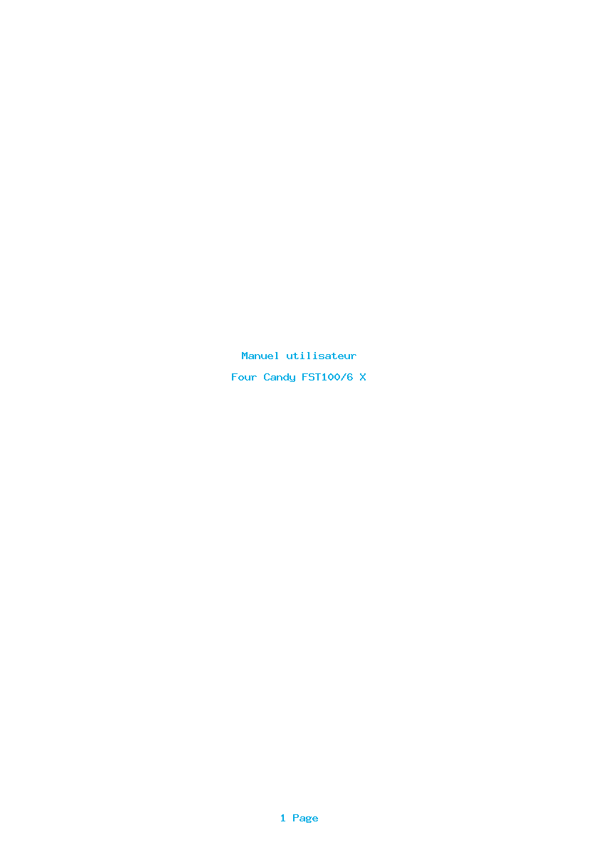 Page 1 de la notice Manuel utilisateur Candy FST100/6 X