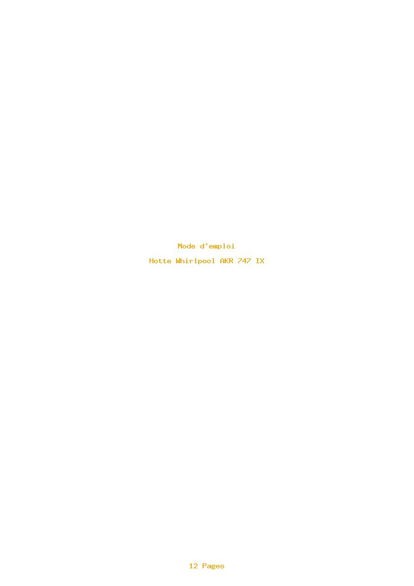 Page 1 de la notice Mode d'emploi Whirlpool AKR 747 IX