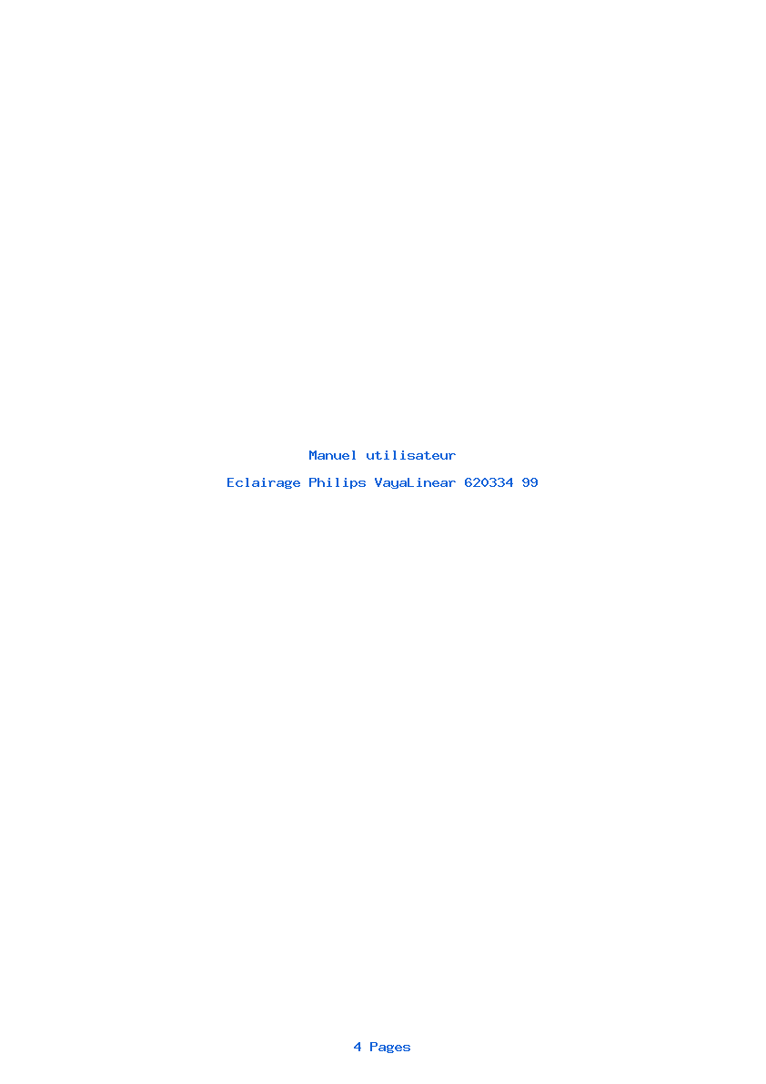 Page 1 de la notice Manuel utilisateur Philips VayaLinear 620334 99