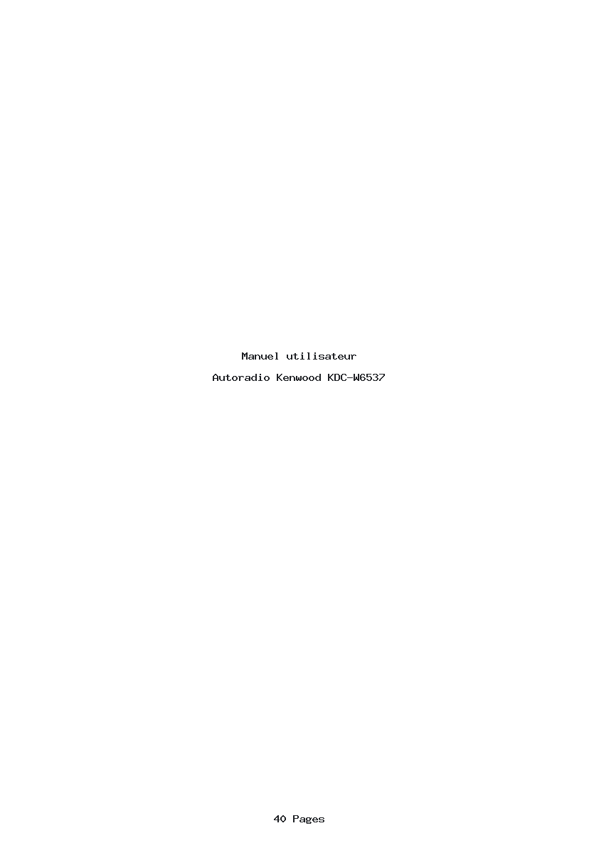 Page 1 de la notice Manuel utilisateur Kenwood KDC-W6537