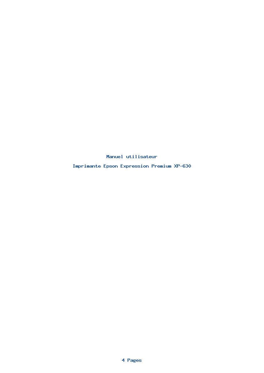 Page 1 de la notice Manuel utilisateur Epson Expression Premium XP-630