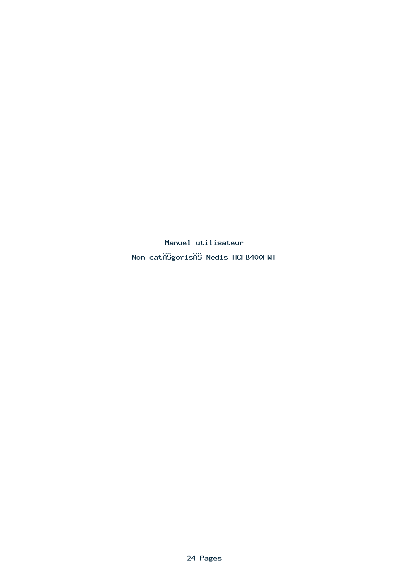 Page 1 de la notice Manuel utilisateur Nedis HCFB400FWT