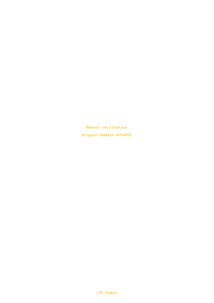 Page 1 de la notice Manuel utilisateur DeWalt DCG405F