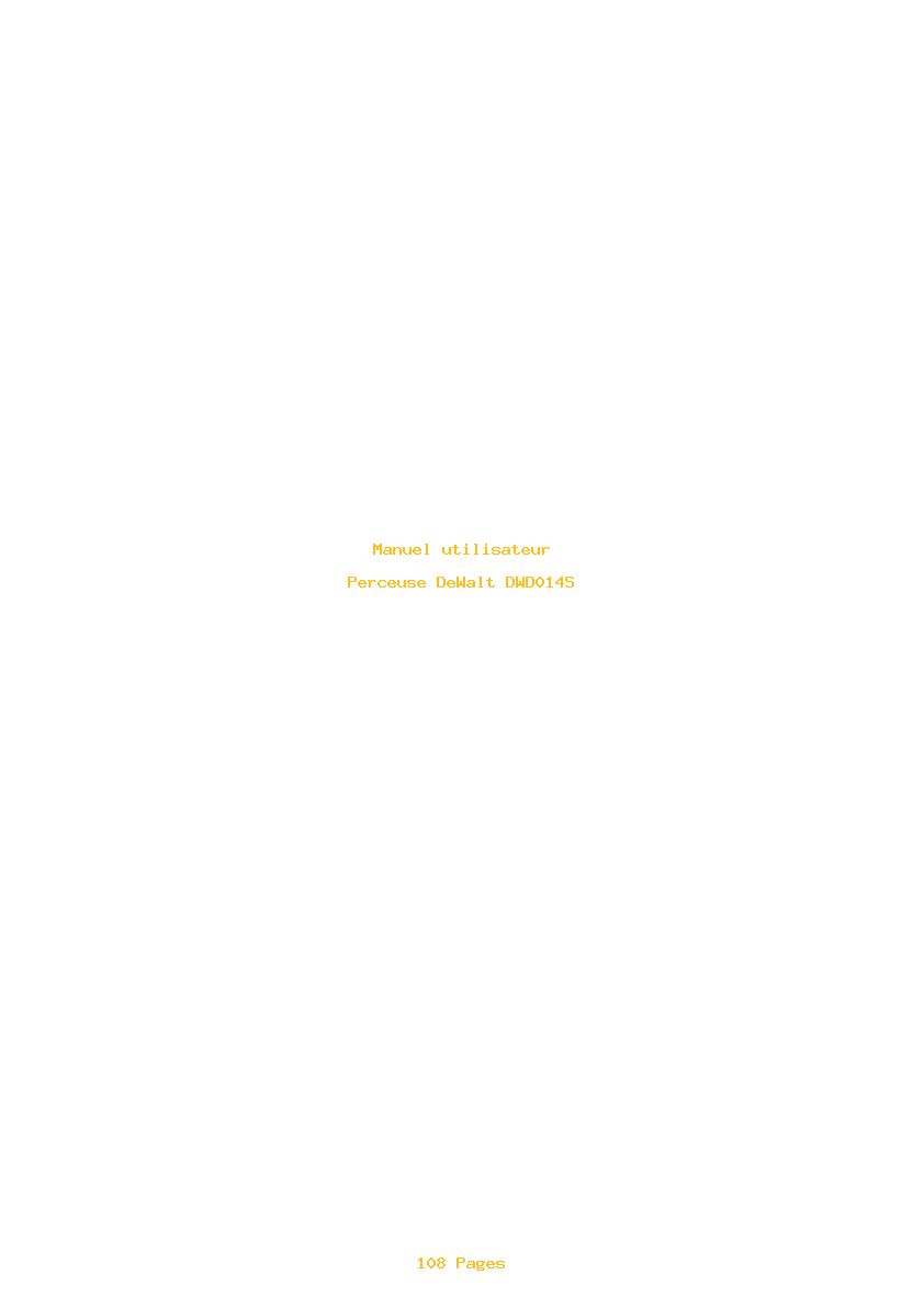 Page 1 de la notice Manuel utilisateur DeWalt DWD014S