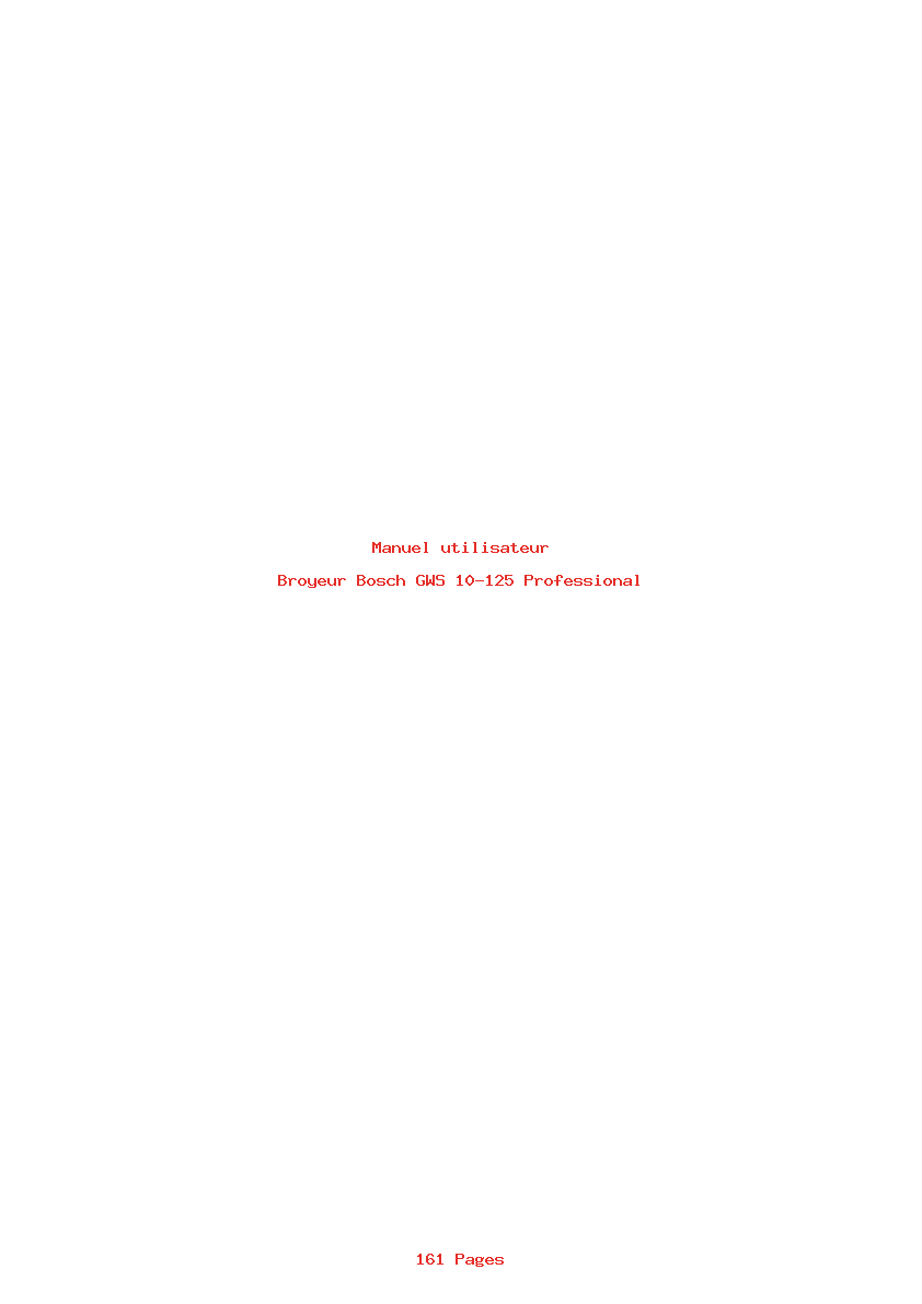 Page 1 de la notice Manuel utilisateur Bosch GWS 10-125 Professional