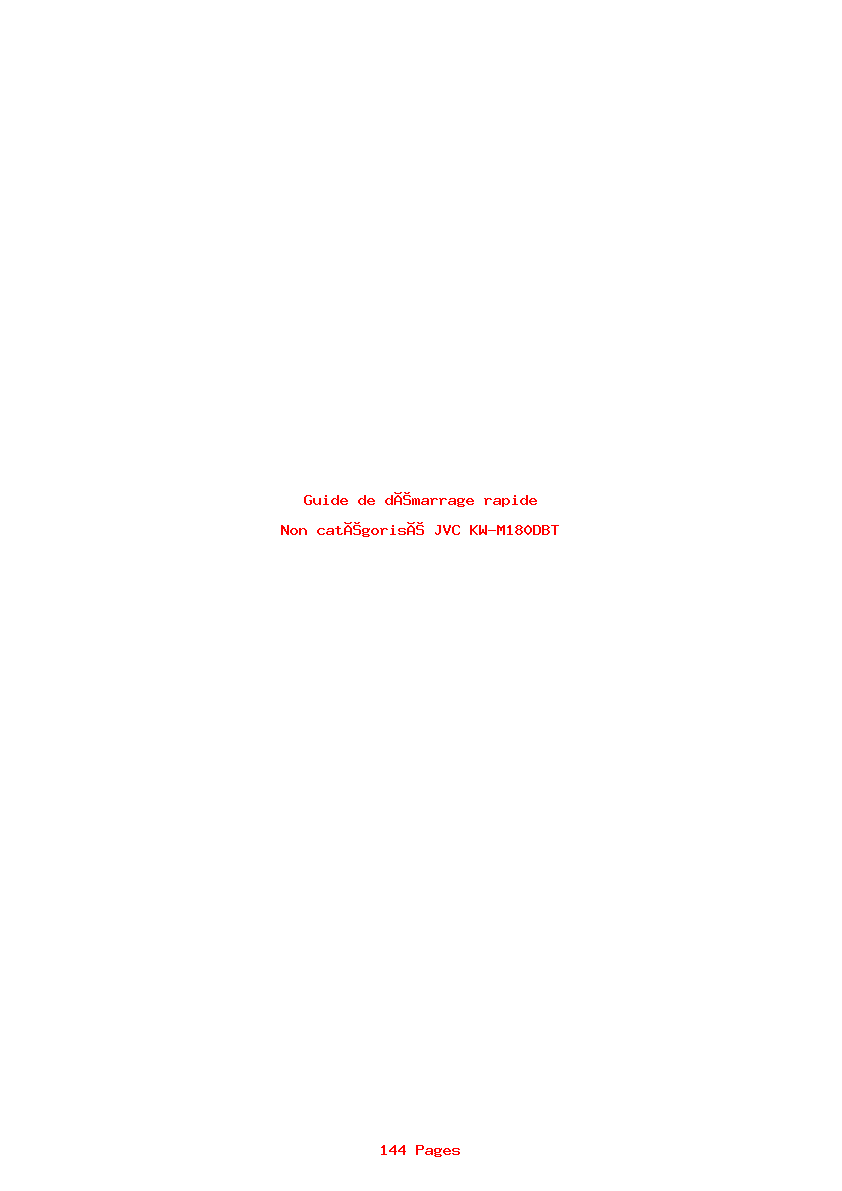 Page 1 de la notice Guide de démarrage rapide JVC KW-M180DBT