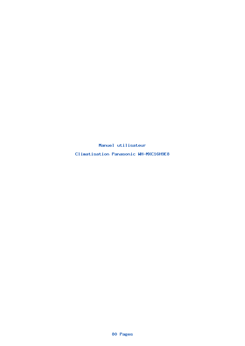 Page 1 de la notice Manuel utilisateur Panasonic WH-MXC16H9E8