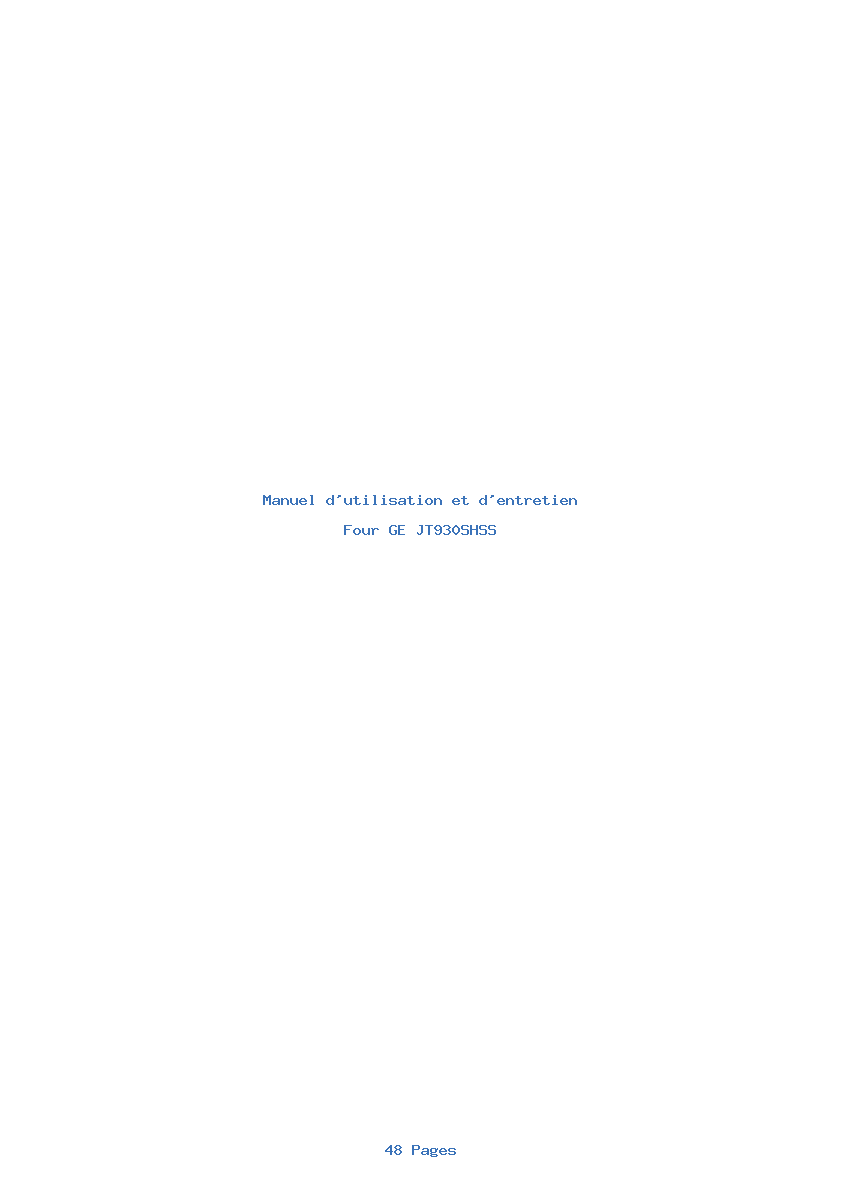 Page 1 de la notice Manuel d'utilisation et d'entretien GE JT930SHSS