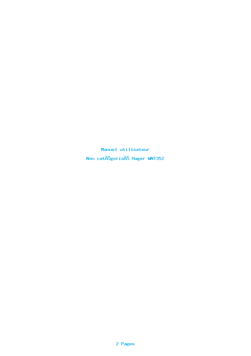 Page 1 de la notice Manuel utilisateur Hager WNT352