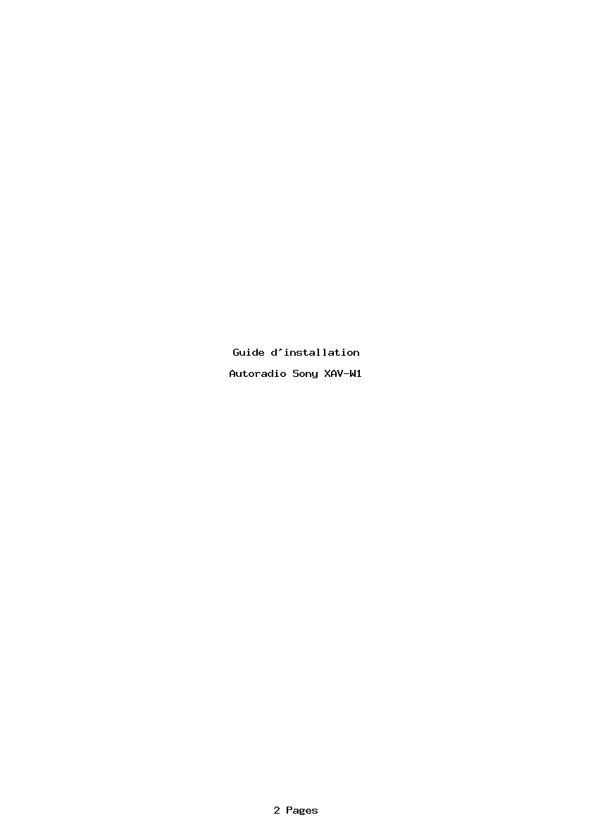 Page 1 de la notice Guide d'installation Sony XAV-W1