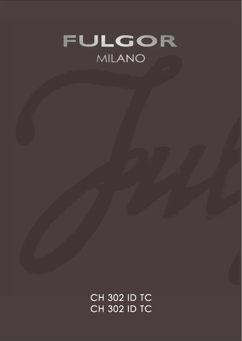 Page 1 de la notice Manuel utilisateur Fulgor Milano CH 302 ID TC