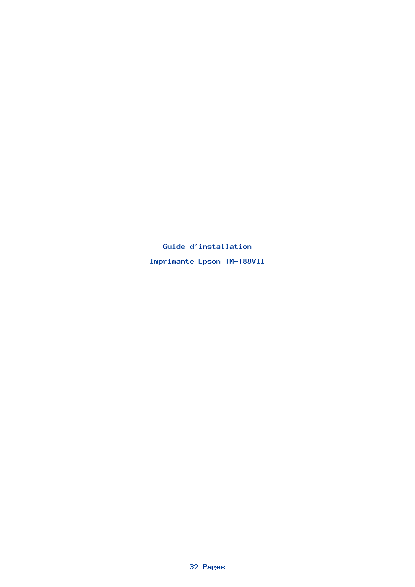Page 1 de la notice Guide d'installation Epson TM-T88VII