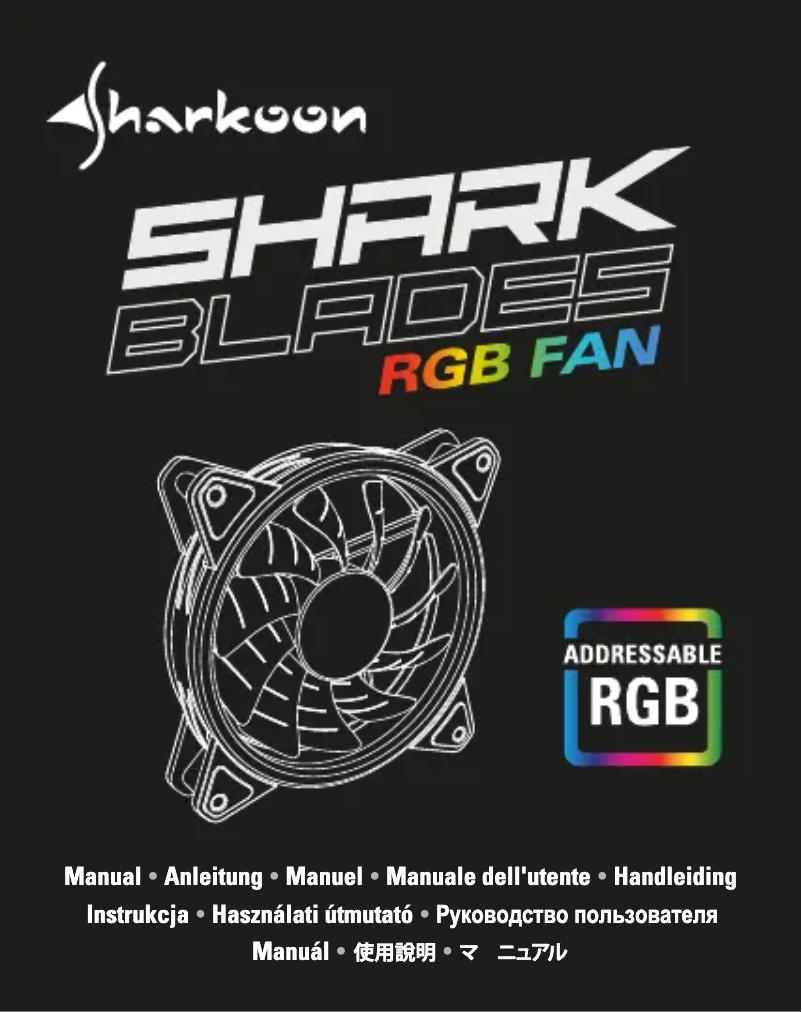 Page 1 de la notice Manuel utilisateur Sharkoon SHARK Blades RGB