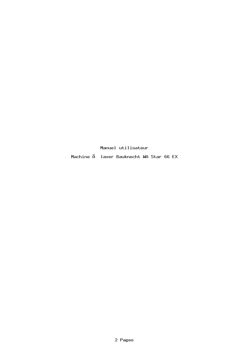 Page 1 de la notice Manuel utilisateur Bauknecht WA Star 66 EX