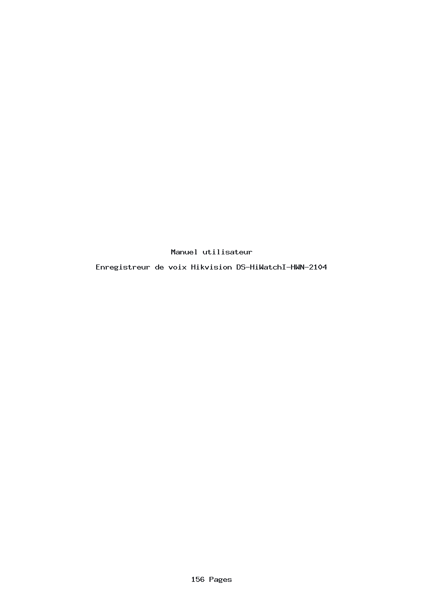 Page 1 de la notice Manuel utilisateur Hikvision DS-HiWatchI-HWN-2104