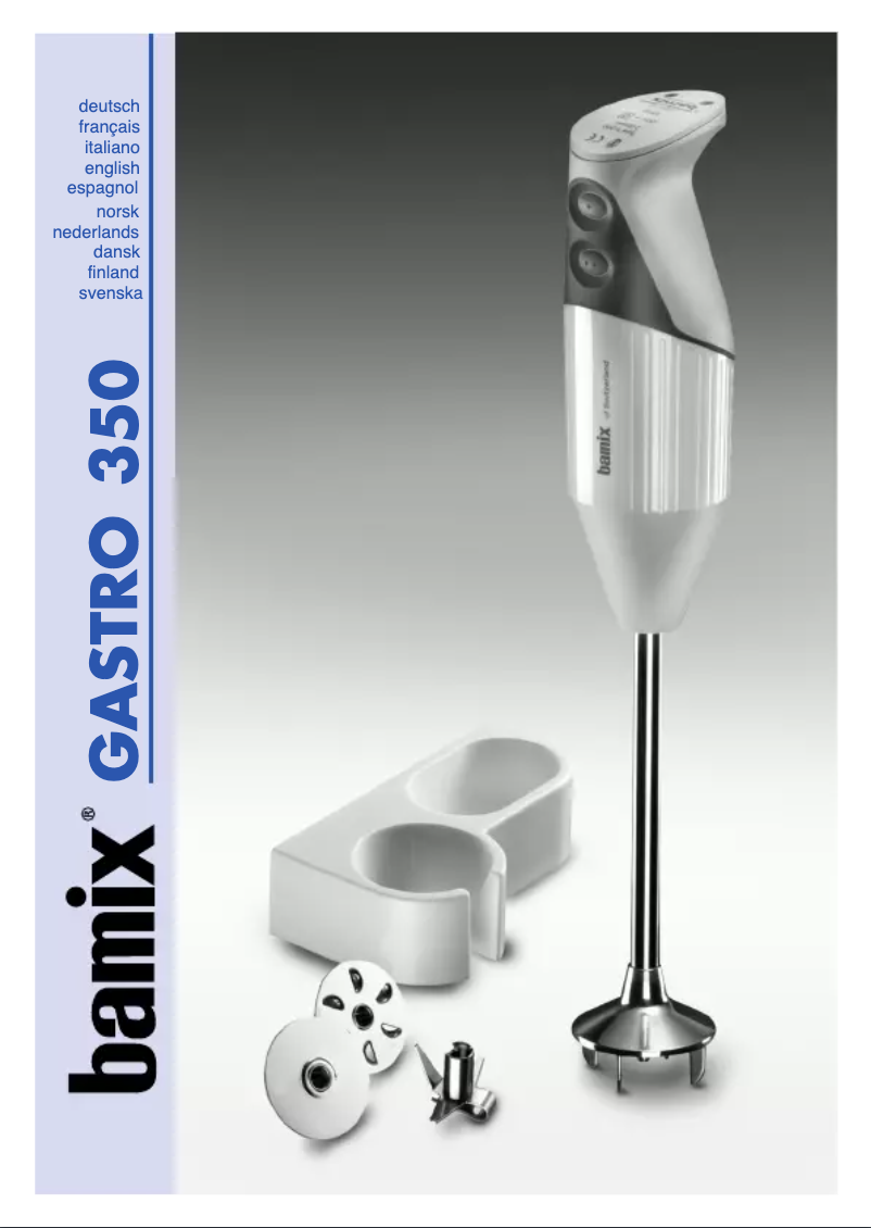 Page 1 of the manual User Manual Bamix Gastro 350