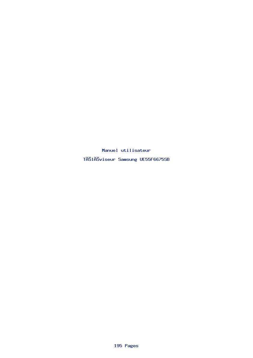 Page 1 de la notice Manuel utilisateur Samsung UE55F6675SB