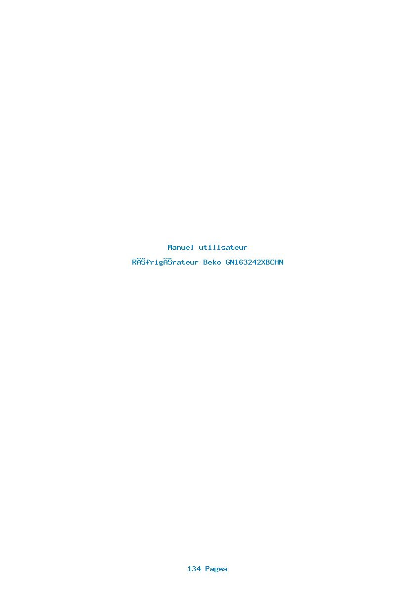 Page 1 de la notice Manuel utilisateur Beko GN163242XBCHN