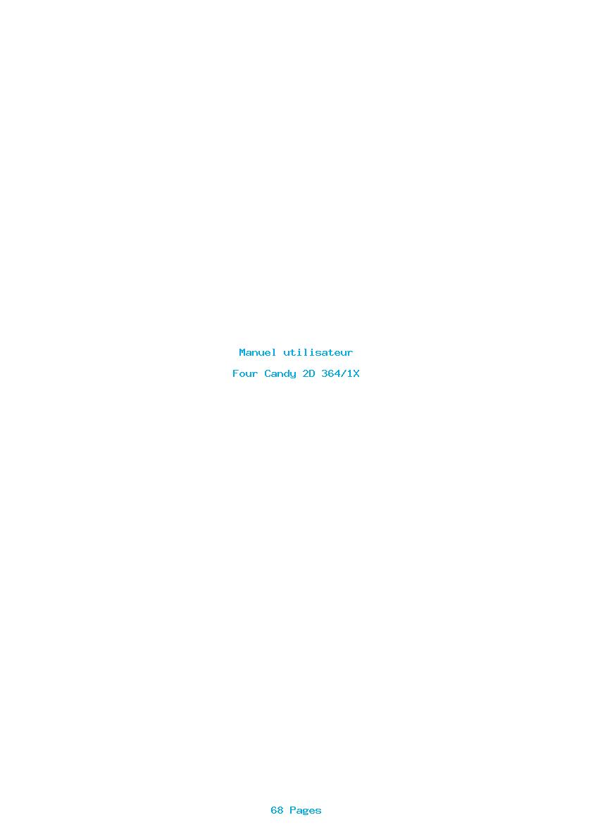 Page 1 de la notice Manuel utilisateur Candy 2D 364/1X