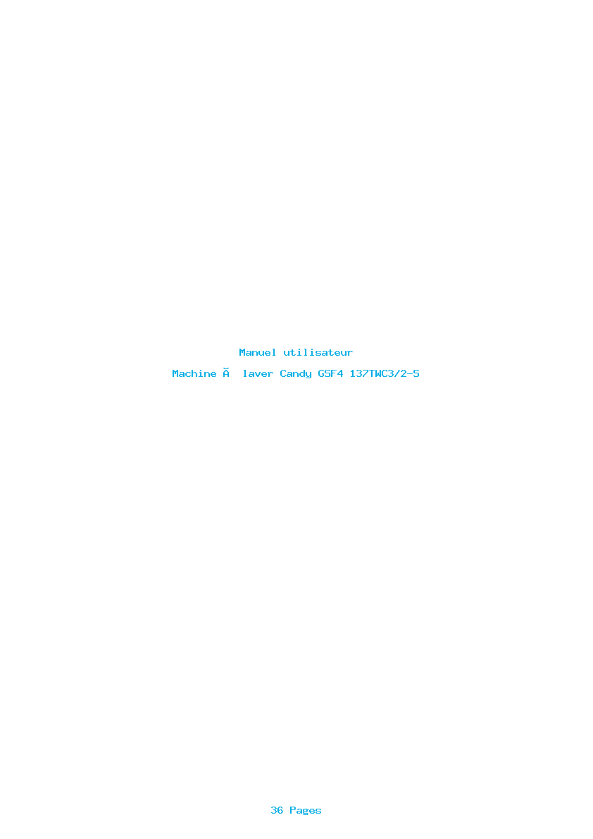 Page 1 de la notice Manuel utilisateur Candy GSF4 137TWC3/2-S