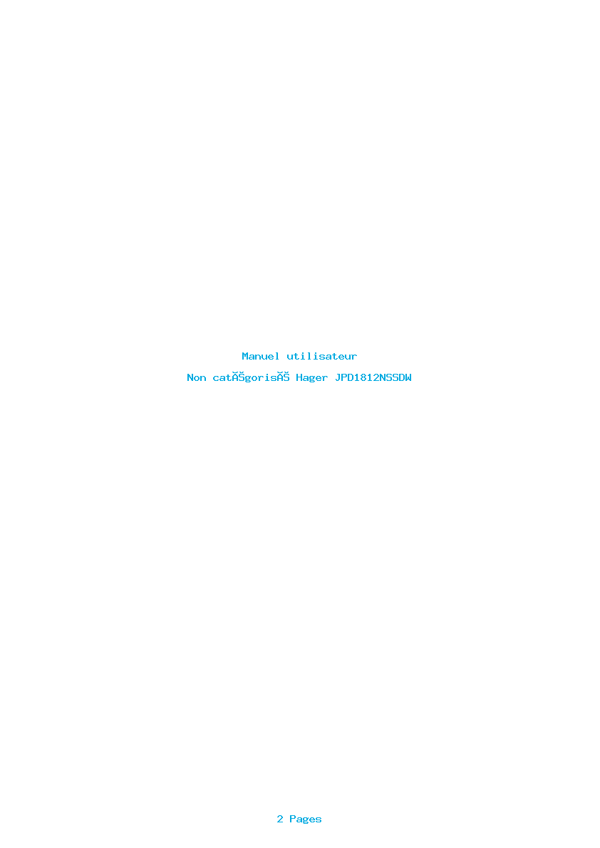 Page 1 de la notice Manuel utilisateur Hager JPD1812NSSDW