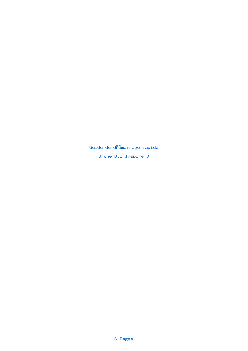 Page 1 de la notice Guide de démarrage rapide DJI Inspire 3