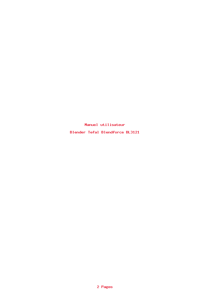 Page 1 de la notice Manuel utilisateur Tefal Blendforce BL3121