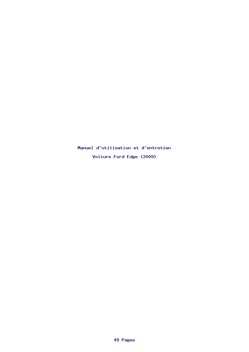 Page 1 de la notice Manuel d'utilisation et d'entretien Ford Edge (2009)