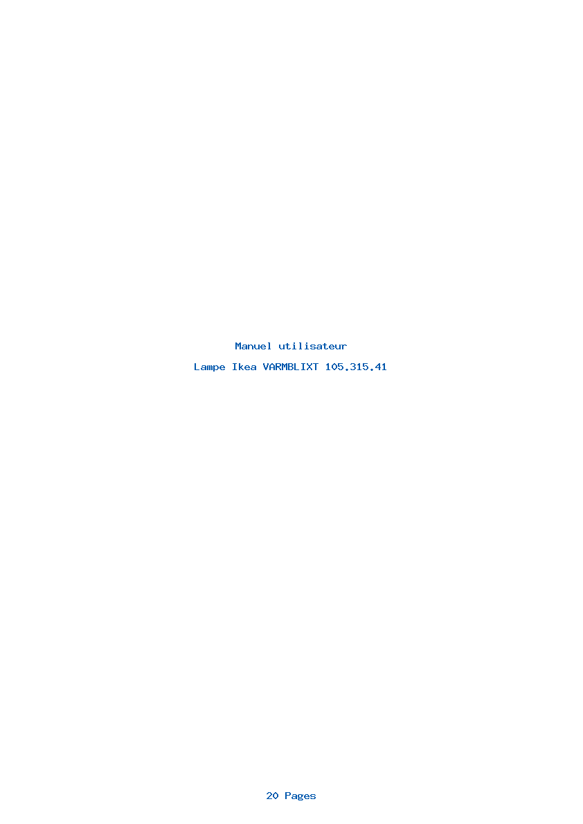 Page 1 de la notice Manuel utilisateur Ikea VARMBLIXT 105.315.41