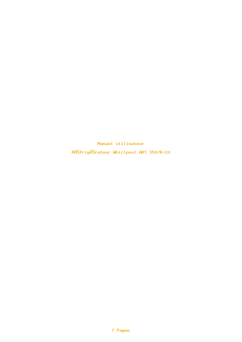 Page 1 de la notice Manuel utilisateur Whirlpool ART 358/R-LH