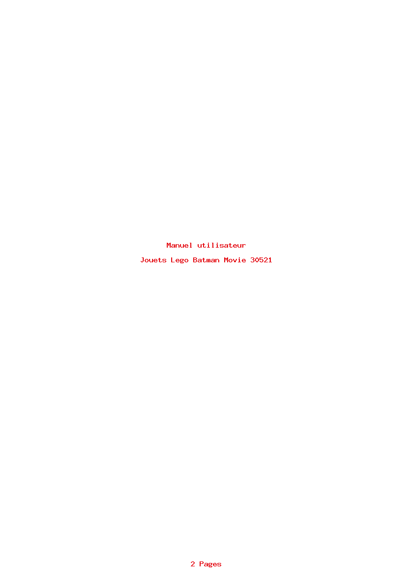 Page 1 de la notice Manuel utilisateur Lego Batman Movie 30521