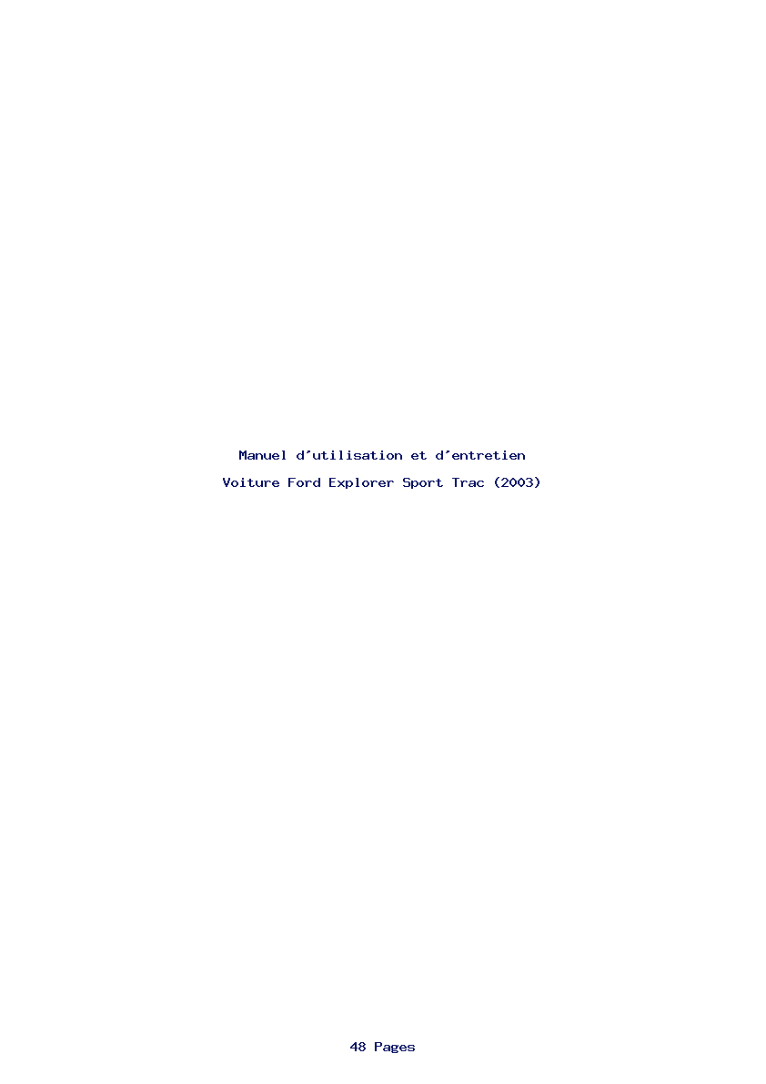 Page 1 de la notice Manuel d'utilisation et d'entretien Ford Explorer Sport Trac (2003)