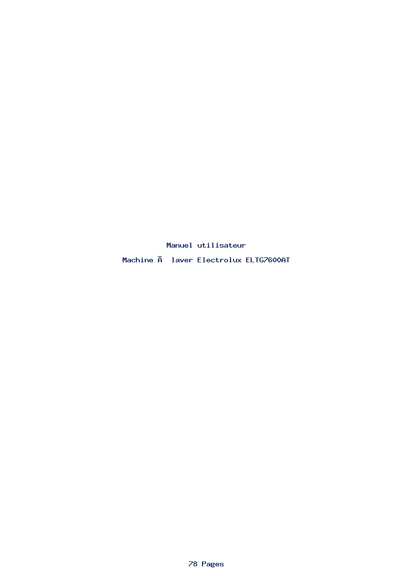 Page 1 de la notice Manuel utilisateur Electrolux ELTG7600AT