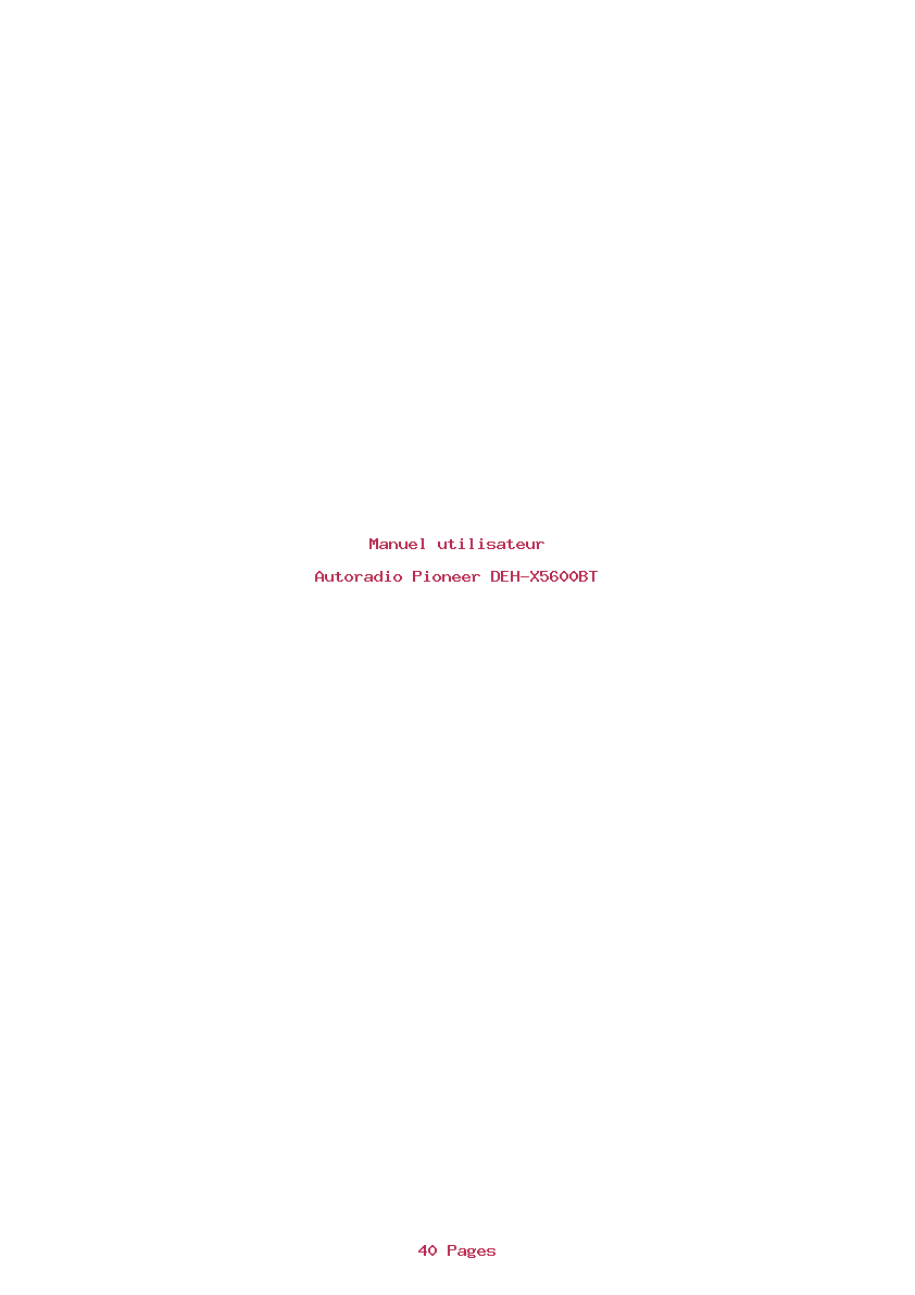 Page 1 de la notice Manuel utilisateur Pioneer DEH-X5600BT
