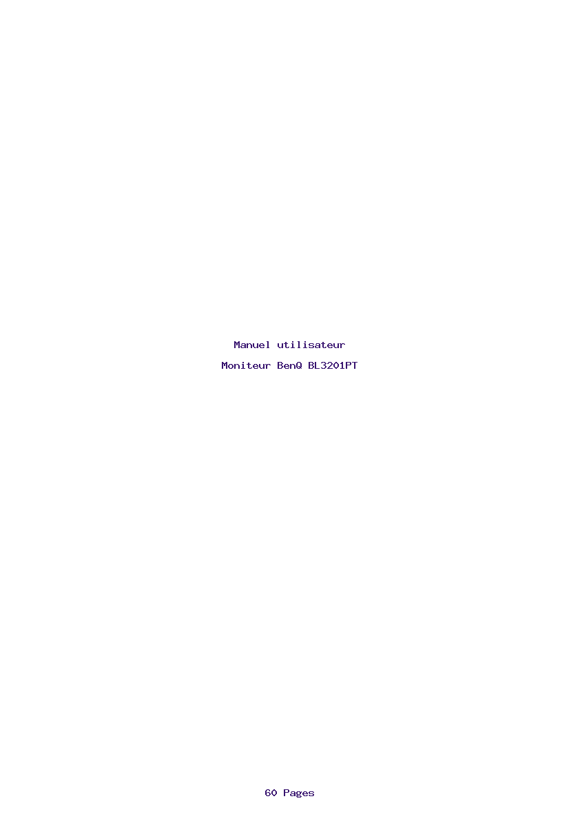 Page 1 de la notice Manuel utilisateur BenQ BL3201PT