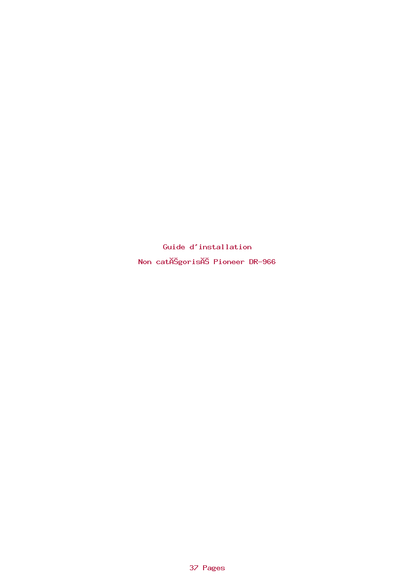 Page 1 de la notice Guide d'installation Pioneer DR-966