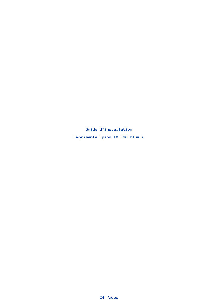Page 1 de la notice Guide d'installation Epson TM-L90 Plus-i