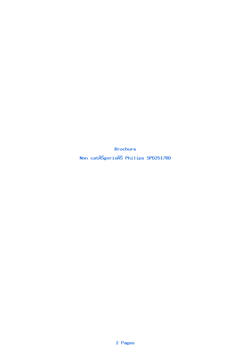 Page 1 de la notice Brochure Philips SPD2517BD