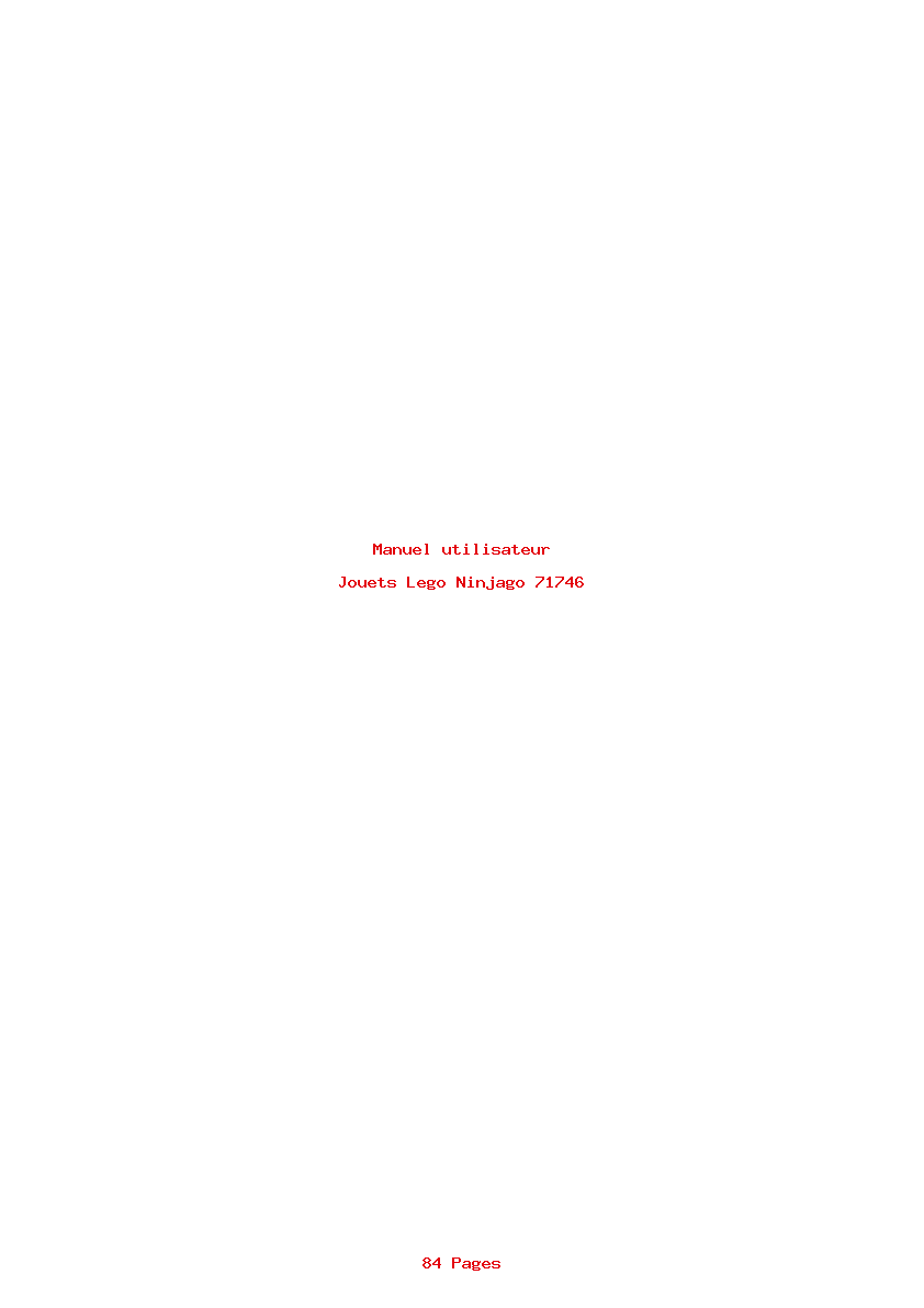 Page 1 de la notice Manuel utilisateur Lego Ninjago 71746