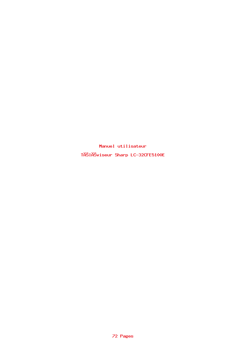 Page 1 de la notice Manuel utilisateur Sharp LC-32CFE5100E