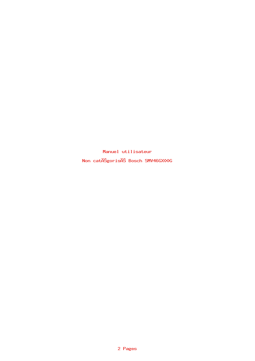 Page 1 de la notice Manuel utilisateur Bosch SMV46GX00G