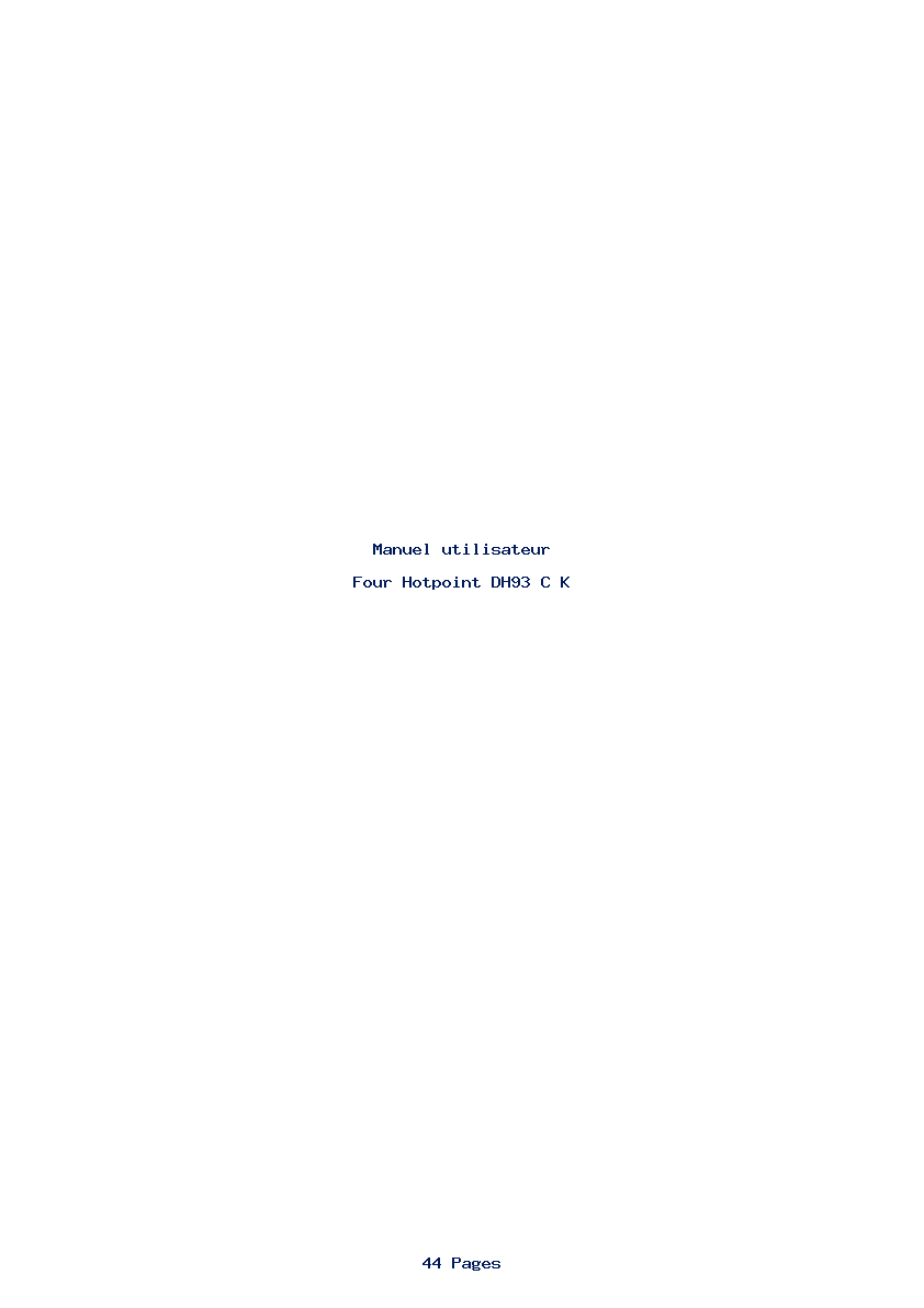 Page 1 de la notice Manuel utilisateur Hotpoint DH93 C K