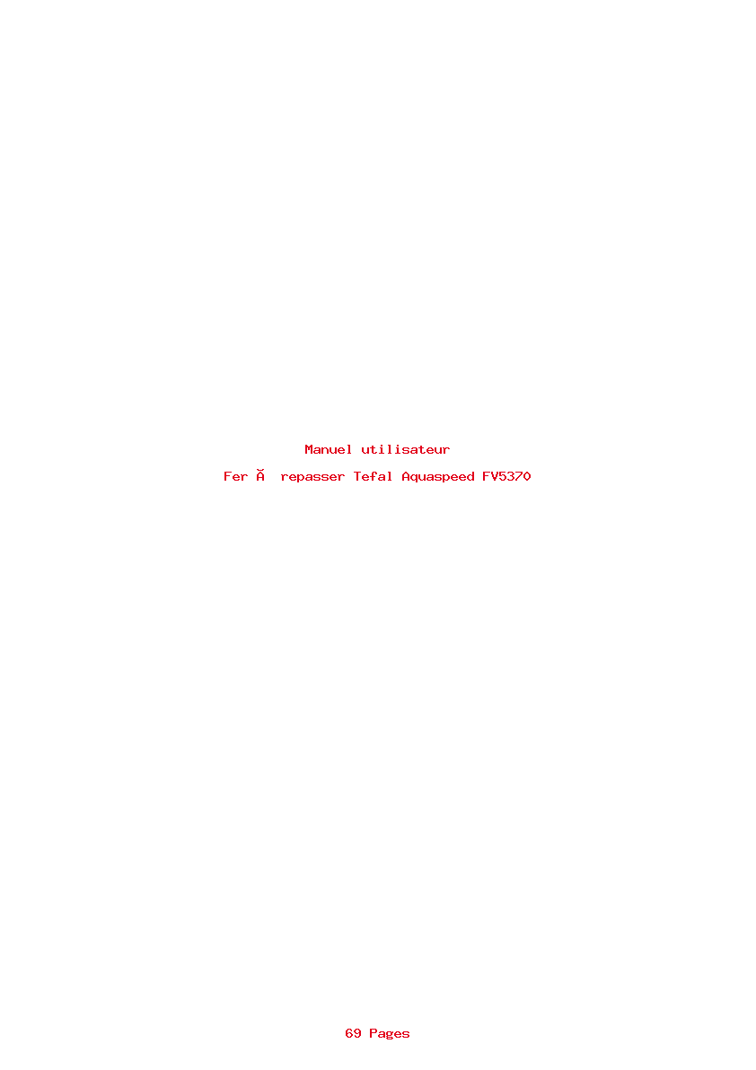 Page 1 de la notice Manuel utilisateur Tefal Aquaspeed FV5370