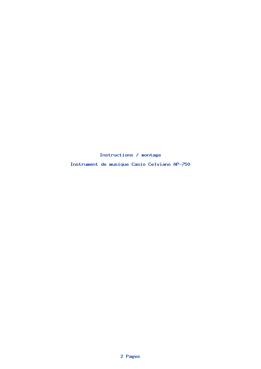 Page 1 de la notice Instructions / montage Casio Celviano AP-750