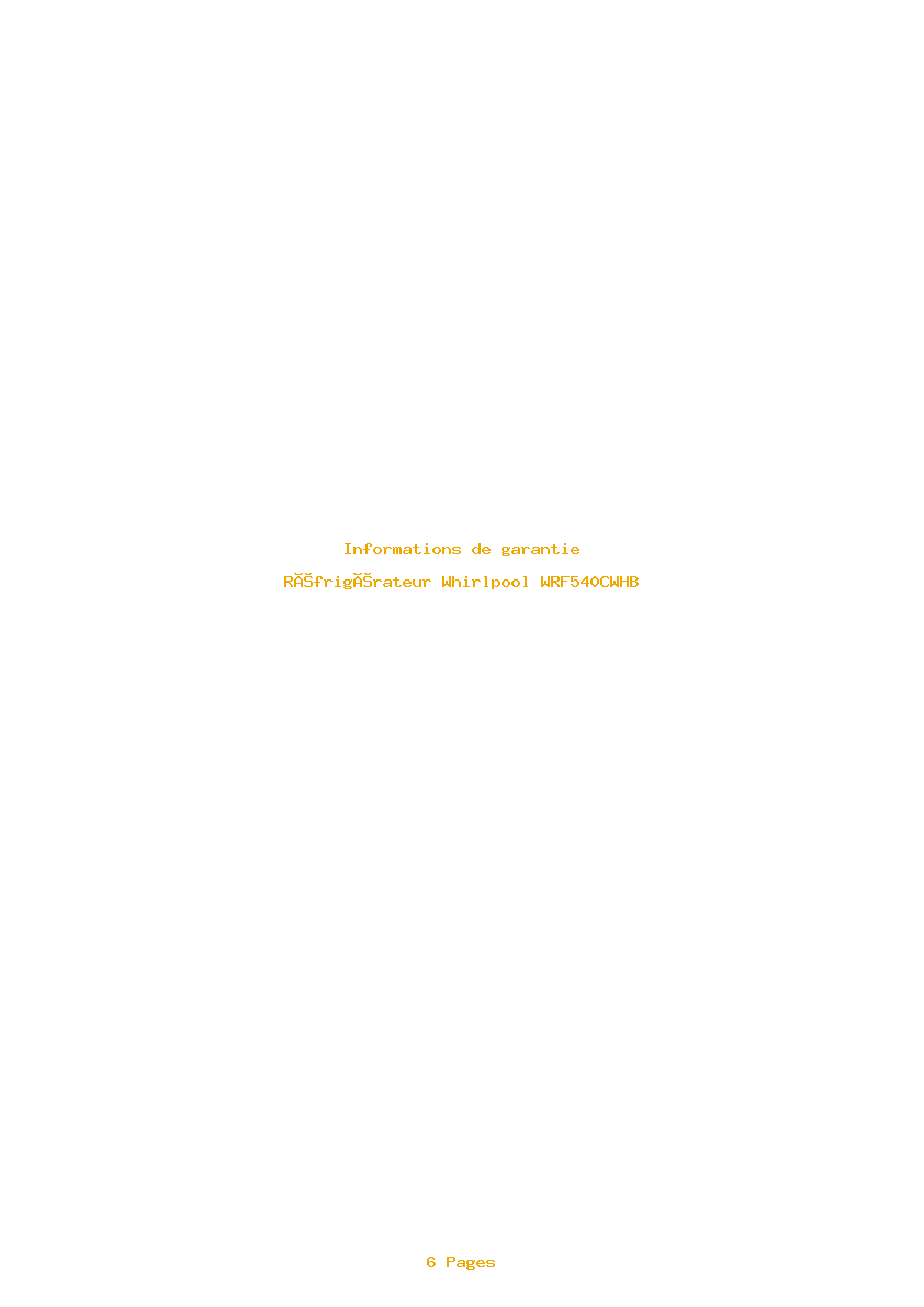 Page 1 de la notice Informations de garantie Whirlpool WRF540CWHB