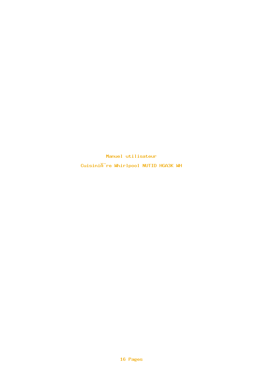 Page 1 de la notice Manuel utilisateur Whirlpool NUTID HGA3K WH