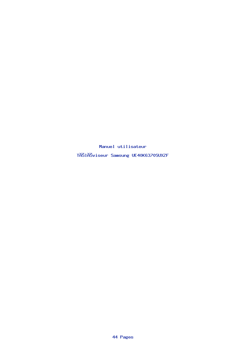 Page 1 de la notice Manuel utilisateur Samsung UE40K6370SUXZF