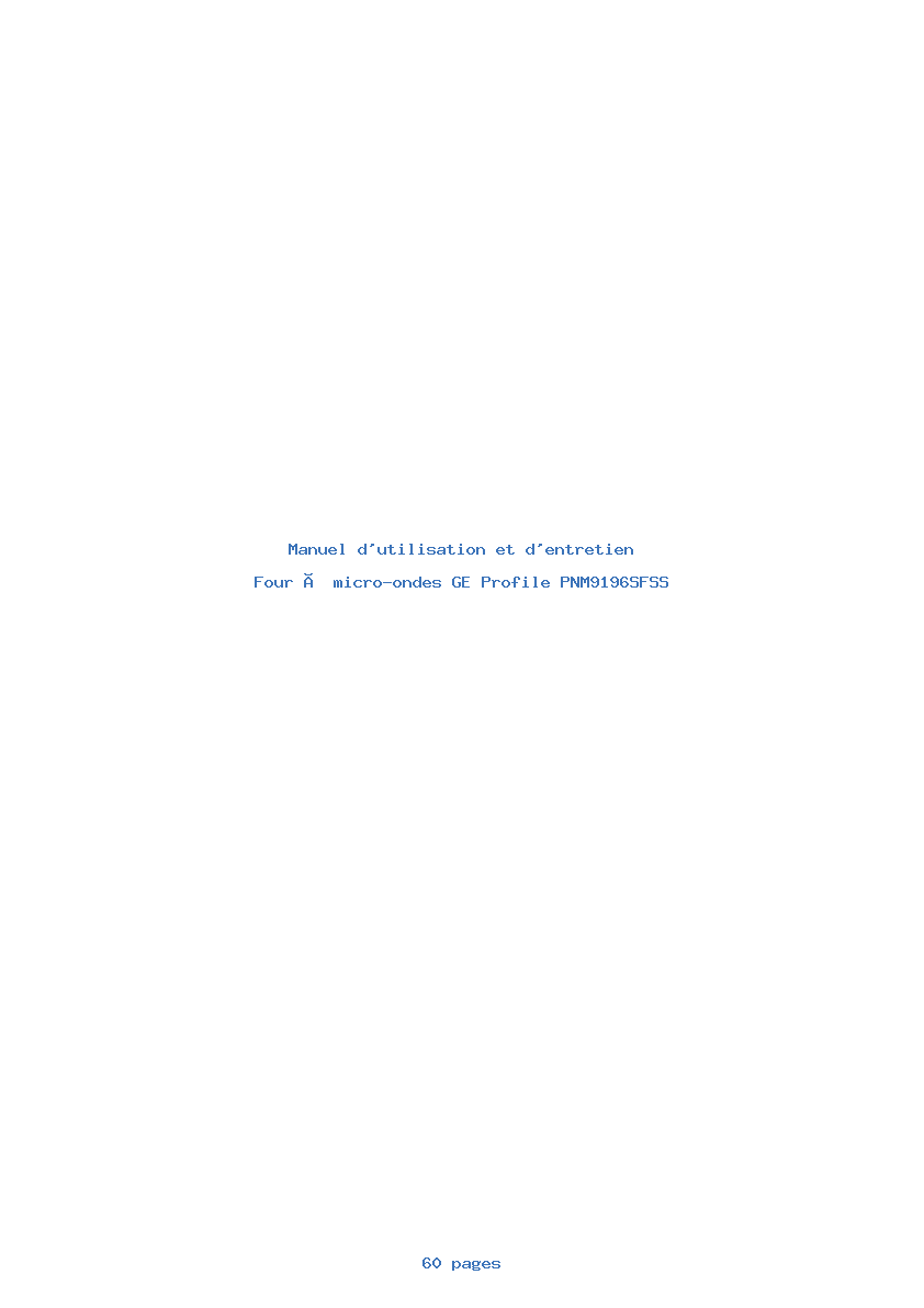 Page 1 de la notice Manuel d'utilisation et d'entretien GE Profile PNM9196SFSS