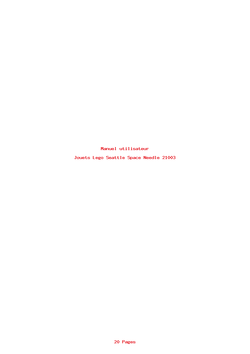 Page 1 de la notice Manuel utilisateur Lego Seattle Space Needle 21003